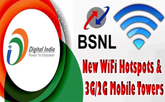 BSNL to inaugurate New Public WiFi Hotspots and 3G/2G Mobile Towers across India during Digital India Week