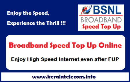 bsnl broadband speed top up online restore speed after fup