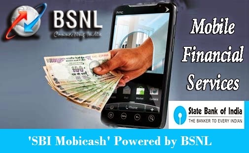 BSNL to launch Mobile Wallet service in association with SBI branded as 'SBI Mobicash' - Details of Services and Operation