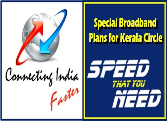BSNL launches New Unlimited Combo Broadband plans exclusive for Customers in Kerala Telecom Circle
