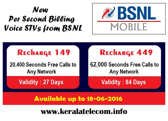 BSNL extended Per Second Billing Voice STVs 149 & 449 for a promotional period up to 18th June 2016