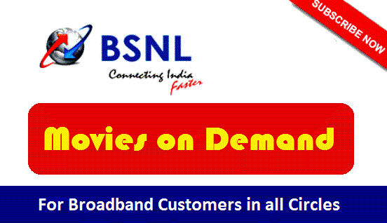 BSNL introduces new tariff plans of Movies on Demand service for Broadband Customers in all telecom circles