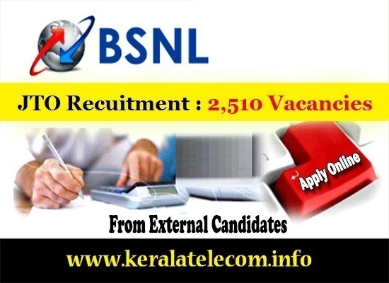 BSNL announced circle wise break up of 2510 JTO vacancies for Graduate Engineers, 440 vacancies in Maharashtra, 330 in Kerala & 300 in Karnataka 