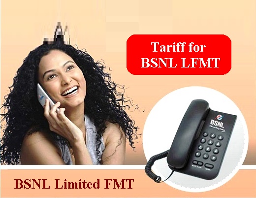 BSNL published detailed tariff for Limited FMT - App based VoIP service, Free for all new and existing broadband customers in all the circles