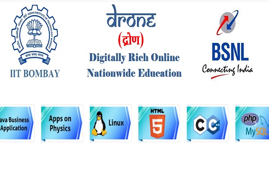 BSNL launched online education initiative DRONE in association with IIT Bombay and M/s Yupp Master