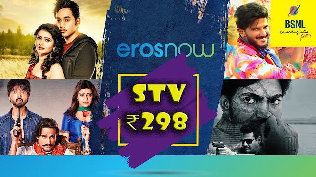BSNL regularizes Unlimited Combo STV ₹298 having 56 days validity bundled with EROS Now premium OTT subscription
