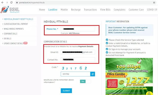 BSNL allows Bharat Fiber (FTTH), Broadband and Landline customers to make higher or advance payment via BSNL Online Payment Portal